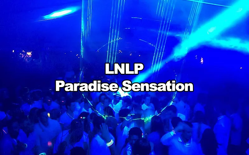 LNLP - Paradise Sensation